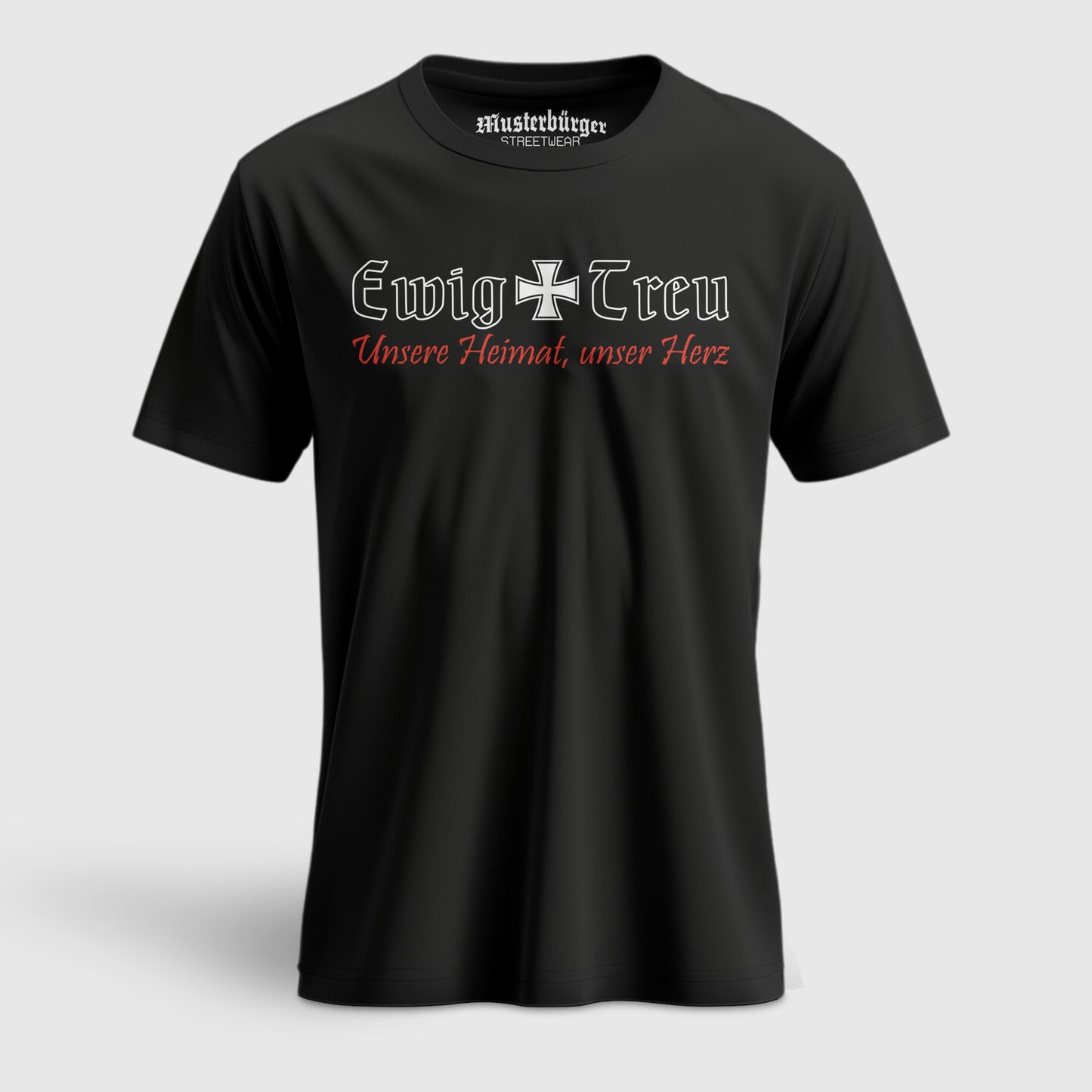 Ewig Treu | T-Shirt