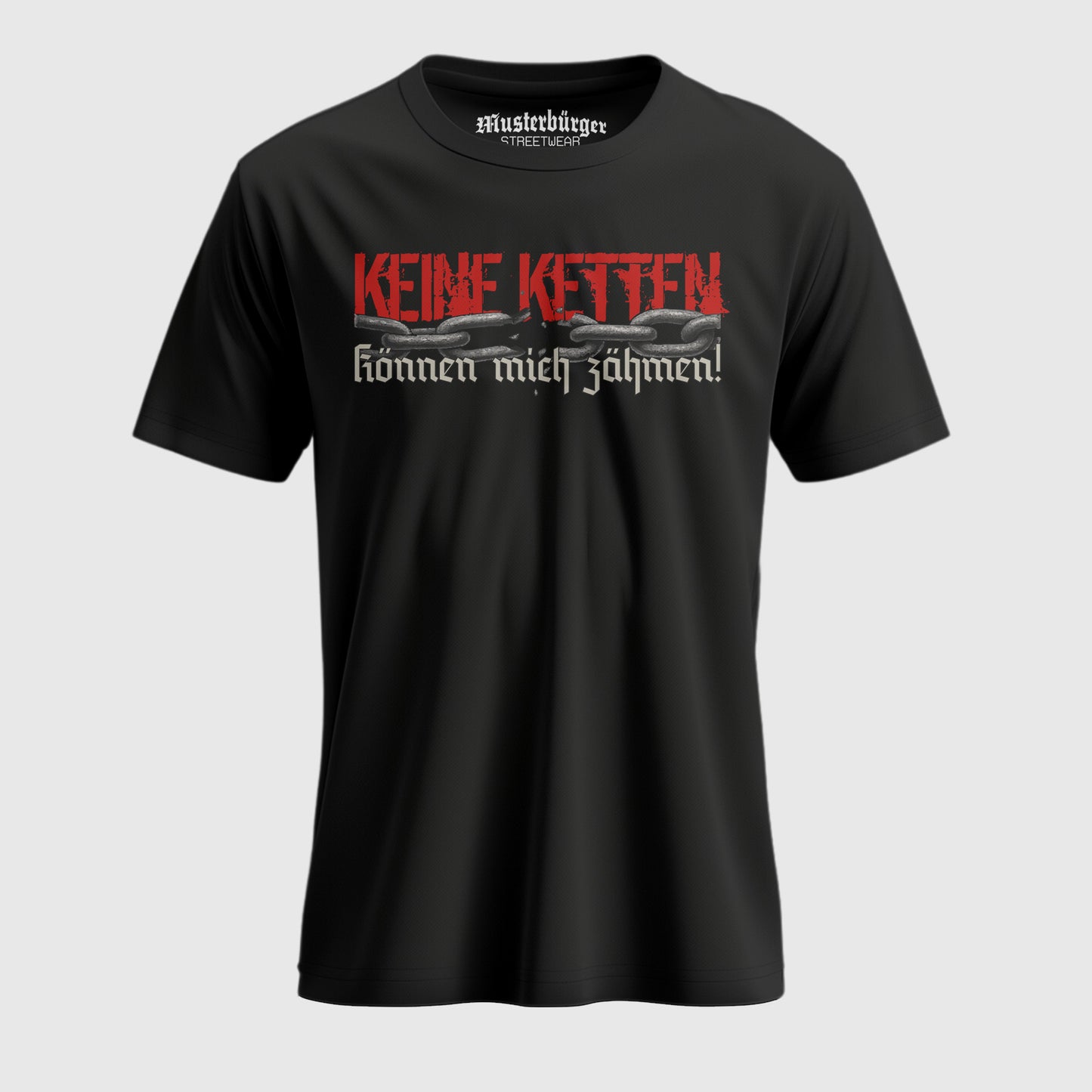 Keine Ketten können mich zähmen! | T-Shirt